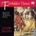 Forbidden Dance-Dances and Diminutions of the Italian Baroque