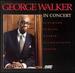 George Walker in Concert