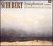 Schubert: Symphonies (Complete)