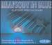 Rhapsody in Blue & Other Spectaculars