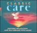 Classic Care (Box Set)