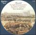 Handel: the Eight Harpsichord Suites; Six Fugues Or Voluntarys; Fugue in E; Fugue in F