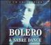 Bolero and Sabre Dance (Box Set)