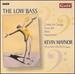 Low Bass Great Art Songs From Bass Repertoire / Various
