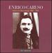 Enrico Caruso: Historical Recordings 1902-1914