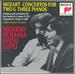 Mozart: Concertos for Two and Three Pianos