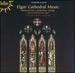 Elgar: Cathedral Music