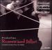 Prokofiev: Romeo and Juliet (Complete Suites From the Ballet)