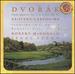 Dvorak: Piano Quartet No. 2 in E flat, Op. 87; Sonatina in G, Op. 11; Romantic Pieces, Op. 75 [Bonus Tracks]