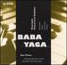 Baba Yaga: Music for Percussion & Piano