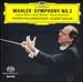 Mahler: Symphony No. 2 "Resurrection"