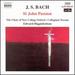 Bach: St. John Passion