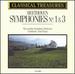 Classical Treasures: Beethoven 1 & 3