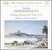 Zimmerman: String Quartets Nos. 1-3