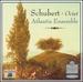 Schubert: Octet By the Atlantis Ensemble