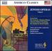 Jewish Operas, Vol. 1 (the Golem / Chelm / the Dybbuk) (Milken Archive of American Jewish Music)