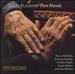 Leon Fleisher: Two Hands
