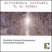 Alessandro Solbiati: By My Window