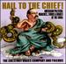 Hail to the Chief