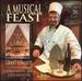 Musical Feast: Grant Edwards Plays the Bond Organ