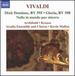 Vivaldi: Dixit Dominus, RV 595; Gloria, RV 588; Nulla in mundo pax sincera