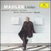 Mahler: Lieder