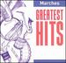 Greatest Hits: Marches