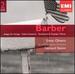 Barber: Adagio for Strings / Violin Concerto / Orchestral & Chamber Works