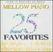 25 Mellow Piano Favorites