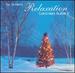 The Ultimate Relaxation Christmas Album II