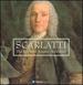 Scarlatti: The Keyboard Sonatas