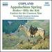 Copland: Appalachian Spring; Rodeo; Billy the Kid; Fanfare for the Common Man