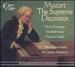 Mozart: the Supreme Decorator