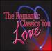 Romantic Classics You Love