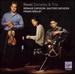 Ravel: Sonatas & Trio
