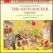 Tchaikovsky: the Nutcracker (Complete Ballet)