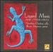 Lizard Music & Other Arias