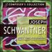 Composer's Collection: Joseph Schwantner