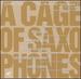John Cage: the Works for Saxophone 2