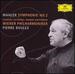 Mahler: Symphony No. 2 ("Resurrection")