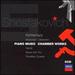 Shostakovich: Piano Music, Chamber Works
