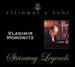 Steinway Legends: Vladimir Horowitz