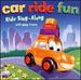 Car Ride Fun: Kids' Sing-Along