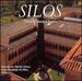 Silos: Their Finest Chants