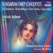 Hungarian Harp Concertos