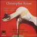 Christopher Rouse: Trombone Concerto, Gorgon, Iscariot