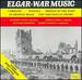 Elgar: War Music