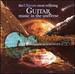 The Ultimate Most Relaxing Classical Guitar Music In the Universe