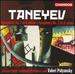 Taneyev: Symphony No. 1 in E Minor / Symphony No. 3 in E Minor