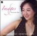 Natalie Zhu: Images-Mussorgsky/Debussy/Hsu
